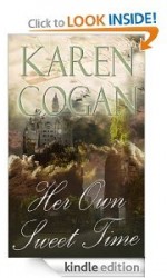 Her Own Sweet Time : A Time Travel Romance