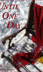 Until One Day