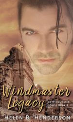 Excerpt: Windmaster Legacy… Love, Magic, and the Price of Both