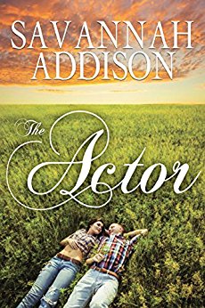 The Actor by Savannah Addison cover