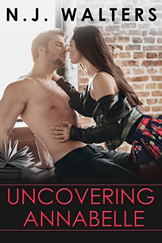 Uncovering Annabelle by N.J. Walters cover