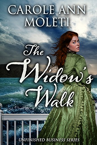 The Widow's Walk by Carole Ann Moleti cover