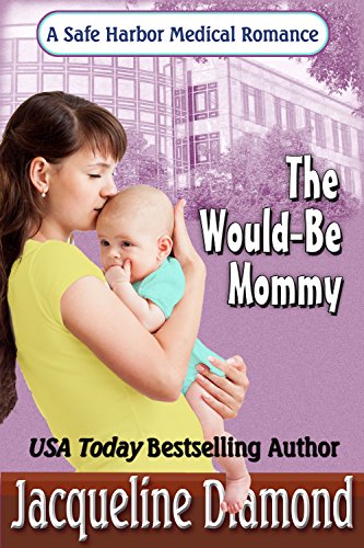 The Would-Be Mommy by Jacqueline Diamond cover