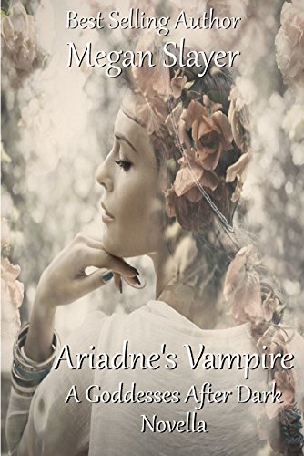 Ariadne's Vampire by Megan Slayer cover