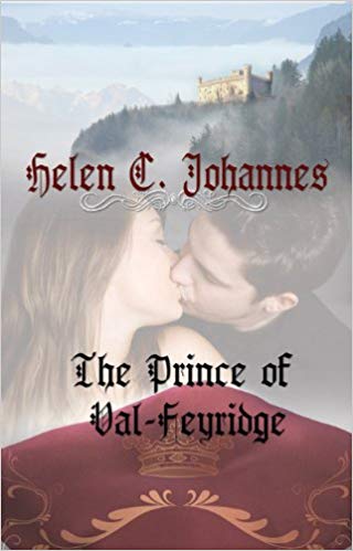 The Prince of Val-Feyridge by Helen C. Johannes cover