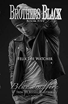 Felix the Watcher by Blue Saffire cover