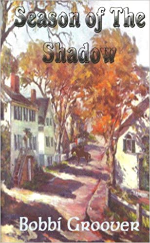 Season Of The Shadow by Bobbie Groover cover