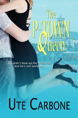 The P-Town Queen by Ute Carbone cover