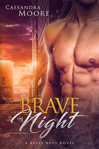 Brave the Night by Cassandra Moore cover