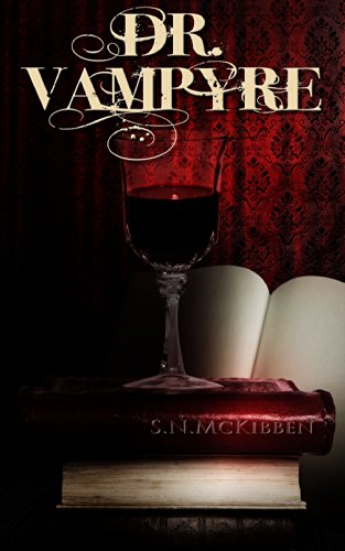 Dr. Vampyre by S.N. McKibben cover