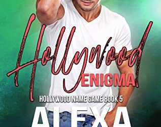 Hollywood Enigma by Alexa Aston