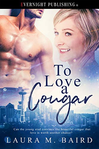 Cover - To Love a Cougar by Laura M. Baird
