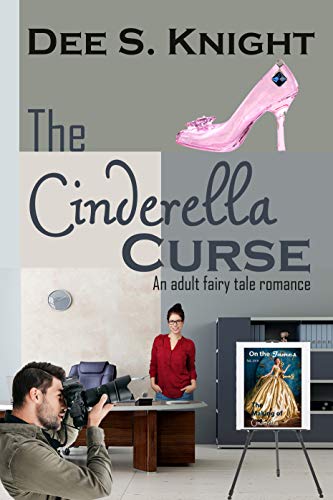 Cover - The Cinderella Curse by Dee S. Knight