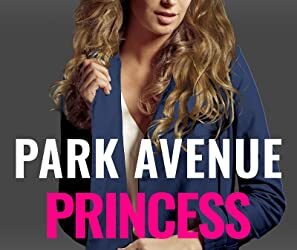 Park Avenue Princess by Laura M. Baird