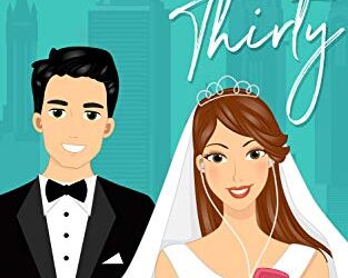 When We’re Thirty by Casey Dembowski