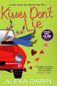 Kisses Don’t Lie by Alexa Darin