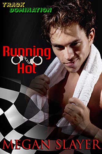 Running Hot by Megan Slayer cover