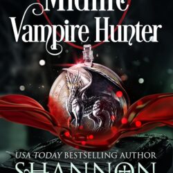 Midlife Vampire Hunter by Shannon Mayer