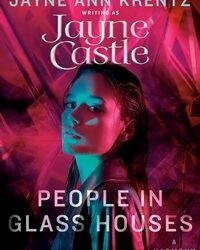People in Glass Houses by Jayne Ann Krentz