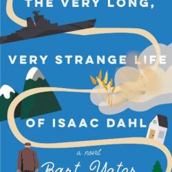 Giveaway – The Very Long Very Strange life of Isaac Dahl