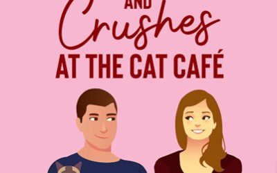 Coffee and Crushes at the Cat Café by Kris Bock