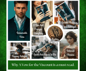 Five Reasons You’ll Fall for A Vow for the Viscount by Ruth A. Casie