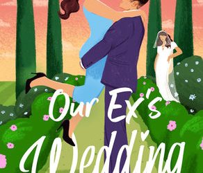 Our Ex’s Wedding by Taleen Voskuni