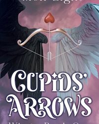 Cupid’s Arrows by Mell Eight