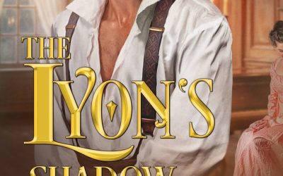 The Lyon’s Shadow by Ruth A. Casie