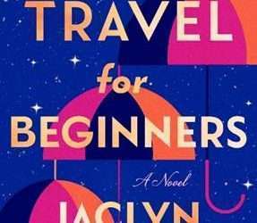 Time Travel for Beginners by Jaclyn Moriarty
