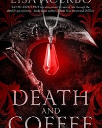 Death and Coffee by Lisa Acerbo