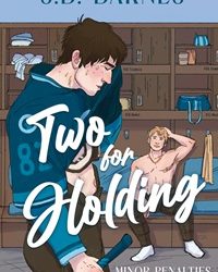 Two for Holding by S. B. Barnes