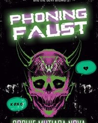 Phoning Faust by Sophie Mutiara Nova