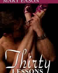 Thirty Lessons – Available now at Samhain Publishing